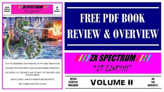 ZX Spectrum It Lives: Volume 2 - Free Digital Book Review