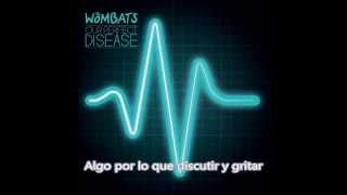 &quot;Our Perfect Disease&quot; - The Wombats (Sub Español)