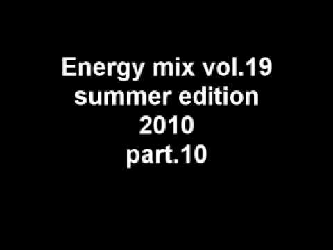 energy mix vol.19 part 10 [ostatni]