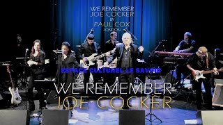 WE REMEMBER JOE COCKER 