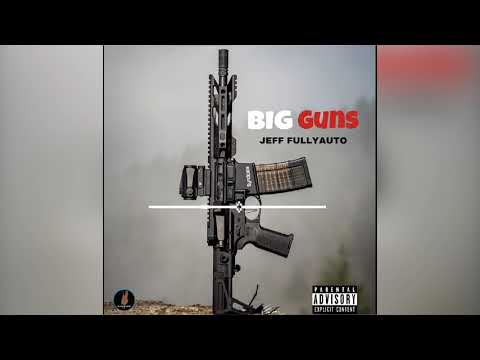 Jeff Fullyauto- Big Guns (Official Audio) (Prod by. 29Seasons/Solitary muzic)