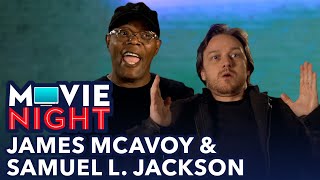 James McAvoy & Samuel L. Jackson Share Their Cinema Etiquette | MOVIE NIGHT