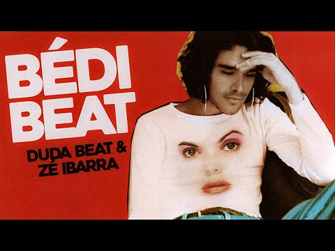 Bédi Beat (Acústico) Duda Beat & Zé IBarra