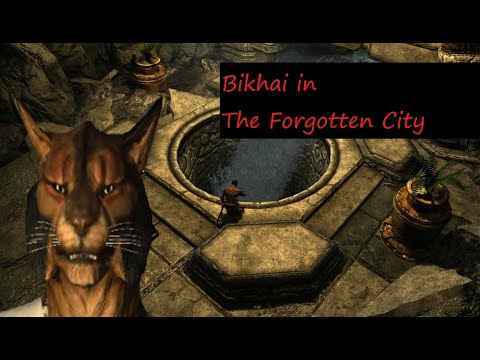 Bikhai in The Forgotten City (Part 1)