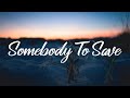 Amber Ryann Somebody To Save Lyrics