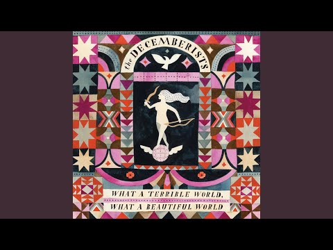 Till The Waters All Long Gone - Decemberists