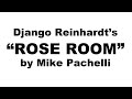 Django Reinhardt's "Rose Room" by Mike Pachelli