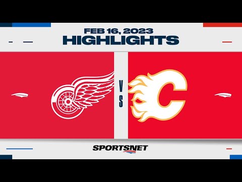 NHL Highlights | Red Wings vs. Flames - February 16, 2023