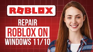 Roblox Not Launching on Windows 11/10 | Easy Fix Tutorial (Fast & Easy!)