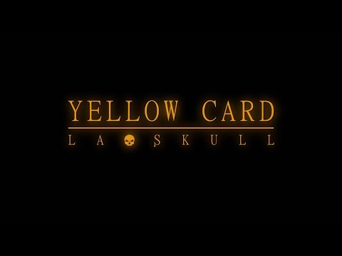 MC Laskull - Yellow Card 小黃卡 (Official Music Video)