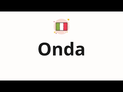 How to pronounce Onda