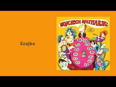 Wojciech Młynarski - Szajba [Official Audio]