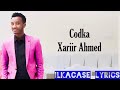 Naxliga Caashaqa Ka Da Xariir Axmed Subscribe Like Share