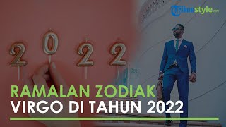 Ramalan Zodiak Virgo di Tahun 2022, dari Hubungan Percintaan, Kehidupan, hingga Karier