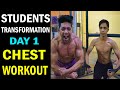 STUDENTS TRANSFORMATION WORKOUT PLAN DAY 1 | Top 5 CHEST Exercise for Beginners (Home/Gym)