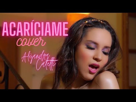 Acaríciame - (Cover) Alejandra Caletti