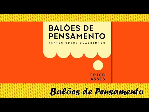 KitineteHQ 431 - Balões de Pensamento, por Érico Assis