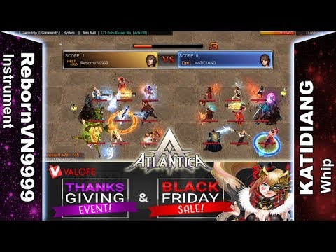 Titan 03/12/2017 PM - RebornVN9999 vs KATIDIANG - Atlantica Online