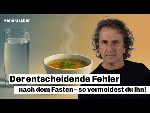 Heilfasten: Der WAHRE Fehler passiert danach! Aufbautage & Jojo-Effekt vermeiden und MEHR ENERGIE 💪