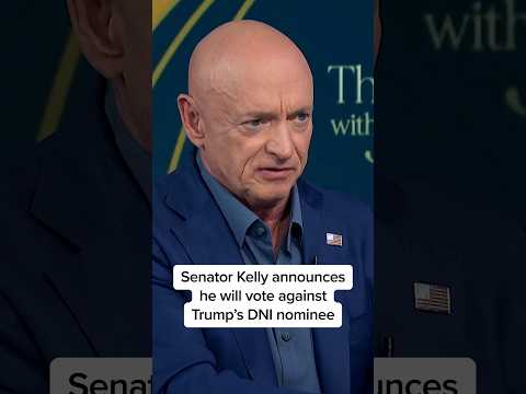 Senator Kelly announces he will vote against confirming Trump's DNI nominee