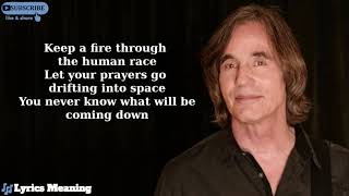 Jackson Browne - For A Dancer | Lyrics Meaning