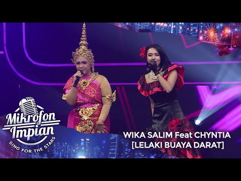 WIKA SALIM Feat CHYNTIA [LELAKI BUAYA DARAT] | MIKROFON IMPIAN