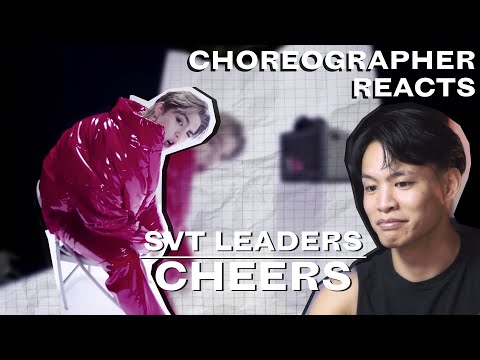 Dancer Reacts to SVT LEADERS [SEVENTEEN] - CHEERS M/V
