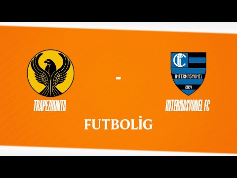 TRAPEZOUNTA - INTERNASYONEL| A GRUBU 14. HAFTA