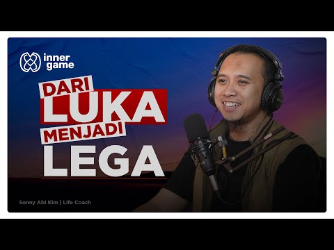 Step by Step❗️ Releasing Inner Burdens and Healing Wounds - Sonny Abi Kim | Inner Game #34