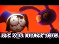 Jax Will Betray Everyone The Amazing Digital Circus Episodes 8 9 Theory