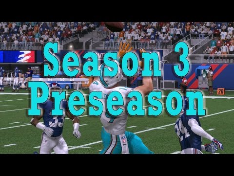 Madden 17 Miami Dolphins Franchise Season 3: Preseason and Team Preview [Ep.41]