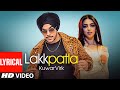 Kuwar Virk (Official Lyrical Punjabi Song) Lakkpatla | Latest Punjabi Songs 2019