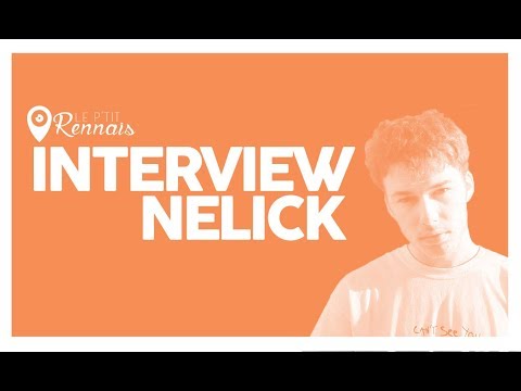Le P'tit Rennais - Interview Nelick ("Dieu Sauve KiwiBunny", son évolution, le succès, le Rnb...)