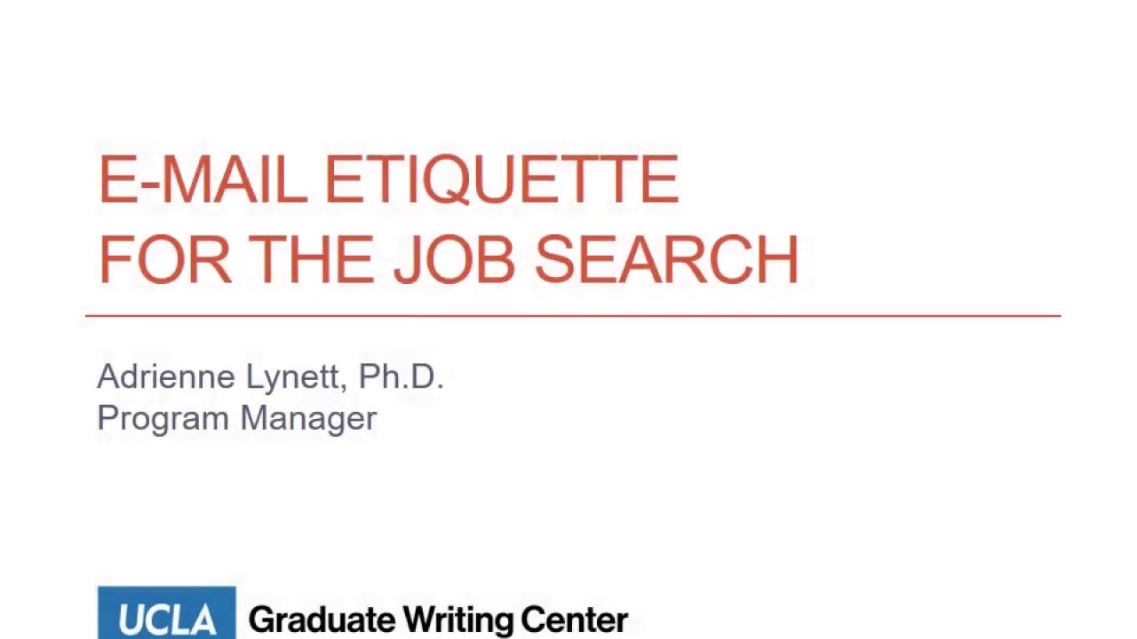 E-Mail Etiquette for the Job Search