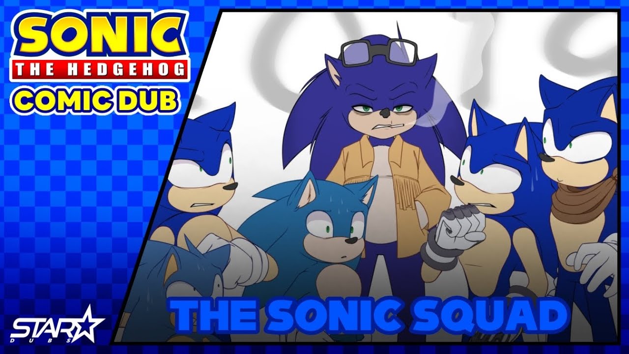 The Sonic Squad - Sonic The Hedgehog (Comic Dub)