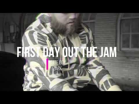 Whiteboy Izack - First Day Out The Jam   Prod. By @hbkboom