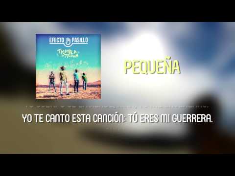 Efecto Pasillo - Pequeña [Lyric Video Oficial]