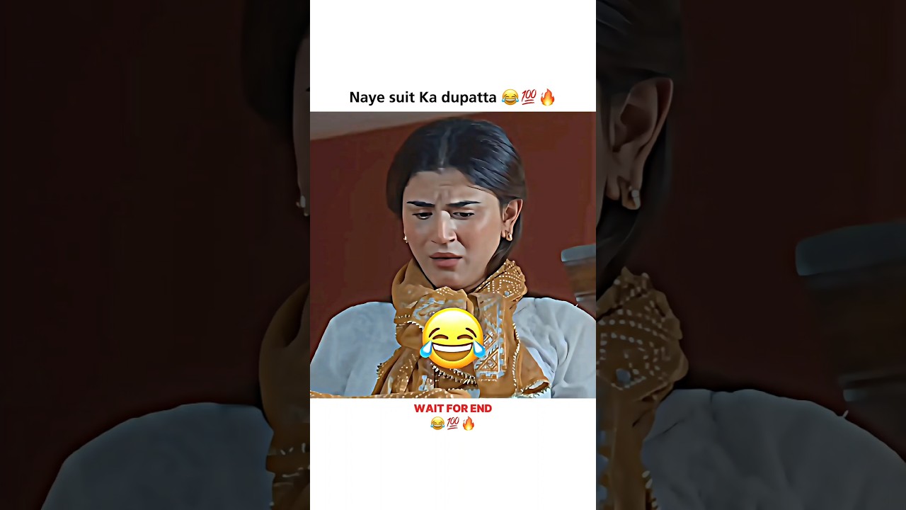 Naye suit ka dupatta 😂 #funny #trending #drama #shorts #1million