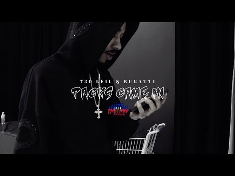 730 LEIL & BUGATTI - Packs Came In | Dir. By @HaitianPicasso