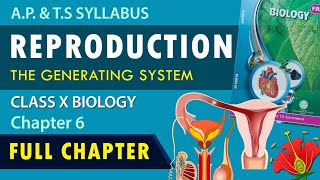 Class 10 #Reproduction #fullchapter Explanation in Telugu | 10th Biology Chapter 6 |AP & TS Syllabus