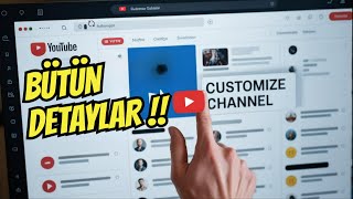 Youtube Kanal Anasayfa Düzeni Nasıl Yapılır ? TÜM DETAYLAR !! 2025