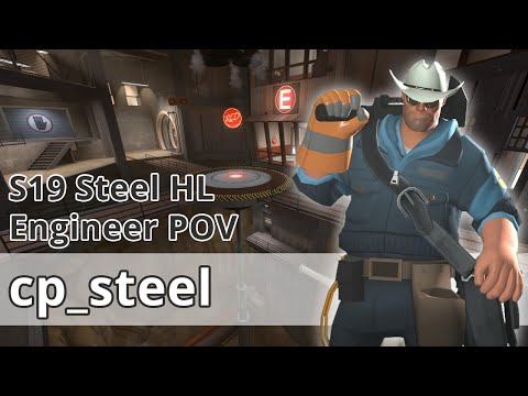 TF2 - steel HL cp_steel Engie POV