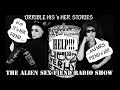 THE ALIEN SEX FIEND RADIO SHOW! 'orrible his and her stories