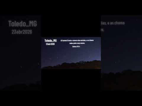 #toledo #mg #minasgerais #brasil #noite #estrelas #biblia #salmos