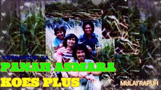 Download lagu PANAH ASMARA ~  KOES PLUS mp3