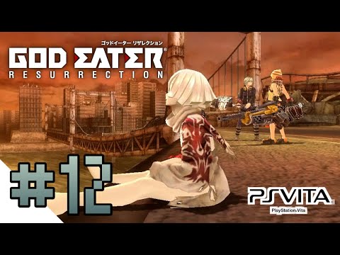 GOD EATER RESURRECTION Gameplay Walkthrough (PSVITA) PART 12