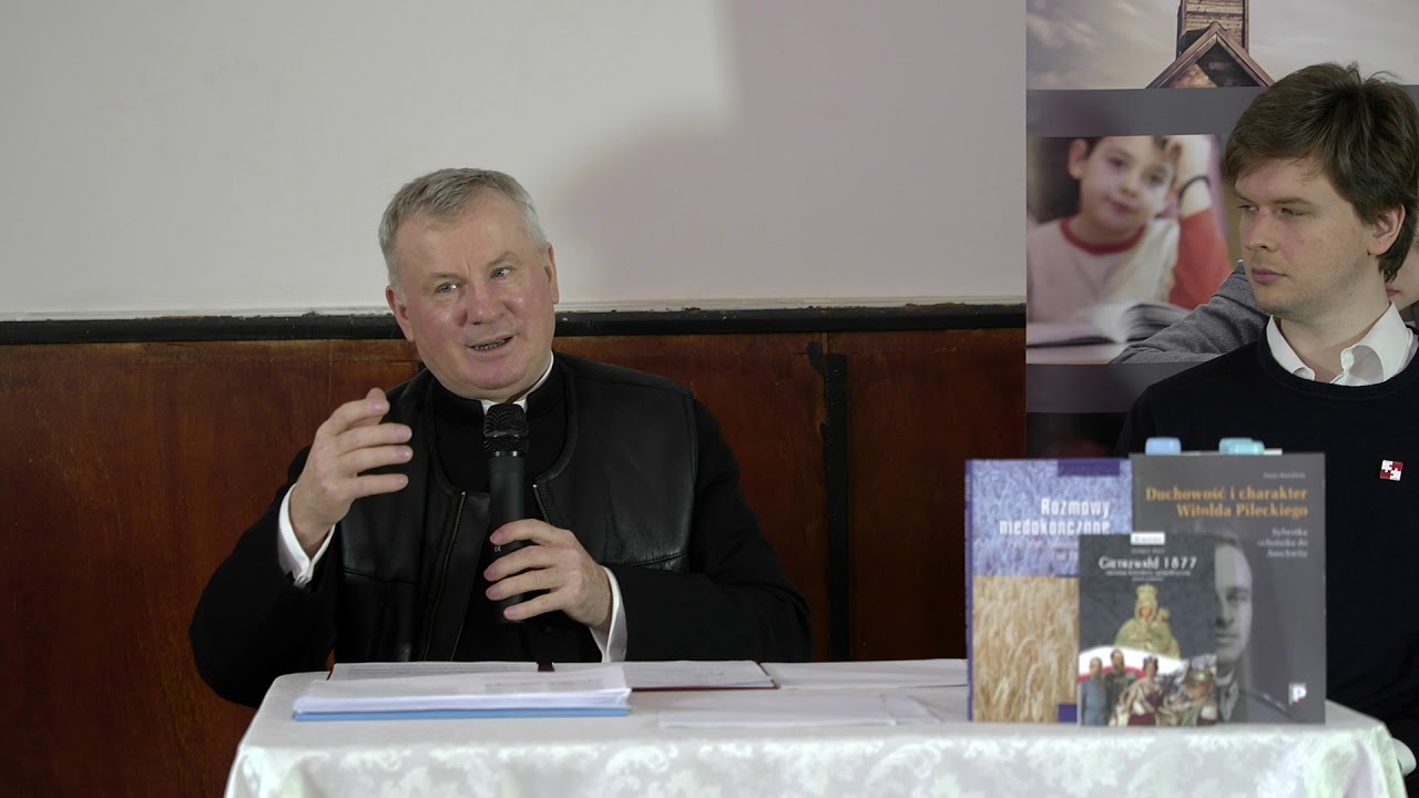 Filozoficzno-teologiczne uzasadnienie postawy rotmistrza W. Pileckiego – ks. prof. Tadeusz Guz