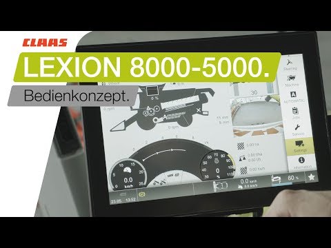 CLAAS LEXION 8000-5000. Bedienkonzept.