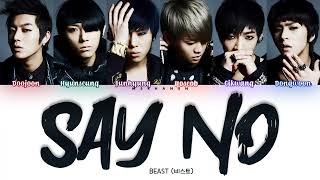 Download lagu BEAST (비스트) – Say No (내 여자친구 부탁해) [Han|Rom|Eng] Color Coded Lyrics 가사 mp3