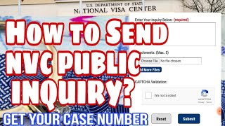 HOW TO CONTACT NVC? |ONLINE PUBLIC INQUIRY | GET YOUR CASE NUMBER #k1visa